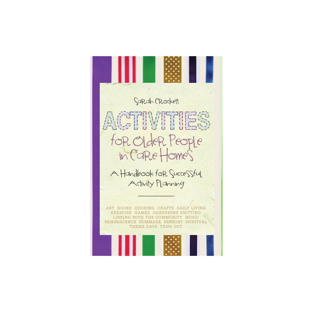 Jessica kingsley publishers Activities for Older People in Care Homes (häftad, eng)