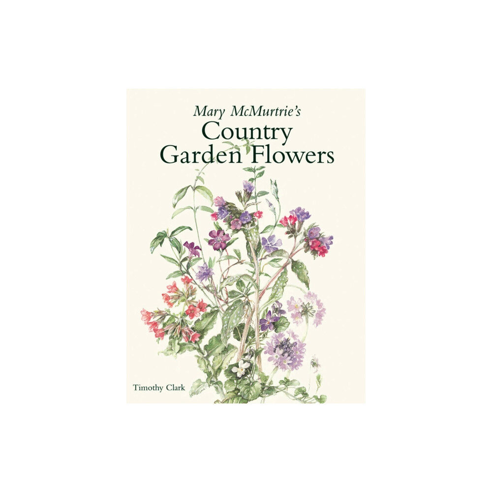 ACC Art Books Mary Mcmurtrie's Country Garden Flowers (inbunden, eng)