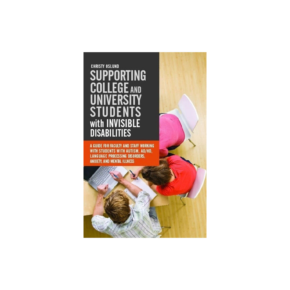 Jessica kingsley publishers Supporting College and University Students with Invisible Disabilities (häftad, eng)