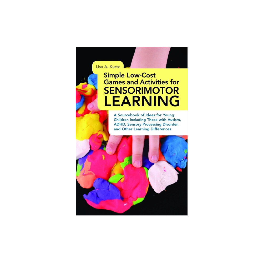 Jessica kingsley publishers Simple Low-Cost Games and Activities for Sensorimotor Learning (häftad, eng)