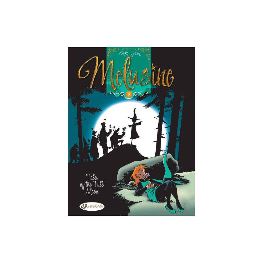 Cinebook Ltd Melusine Vol.5: Tales of the Full Moon (häftad, eng)