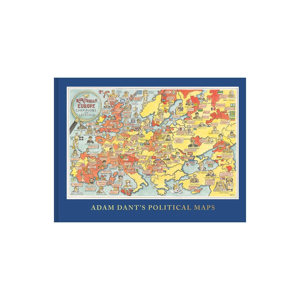 Batsford Ltd Adam Dant's Political Maps (inbunden, eng)