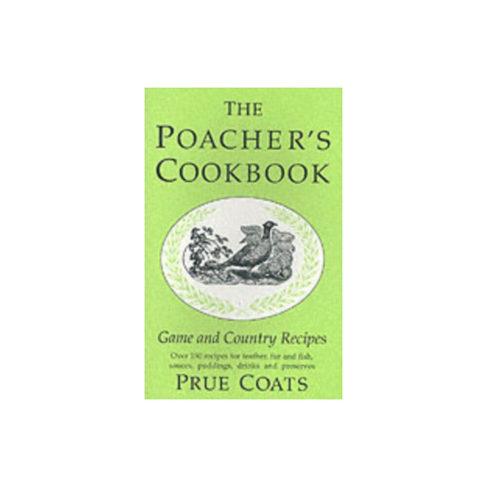 Merlin Unwin Books The Poacher's Cookbook (inbunden, eng)