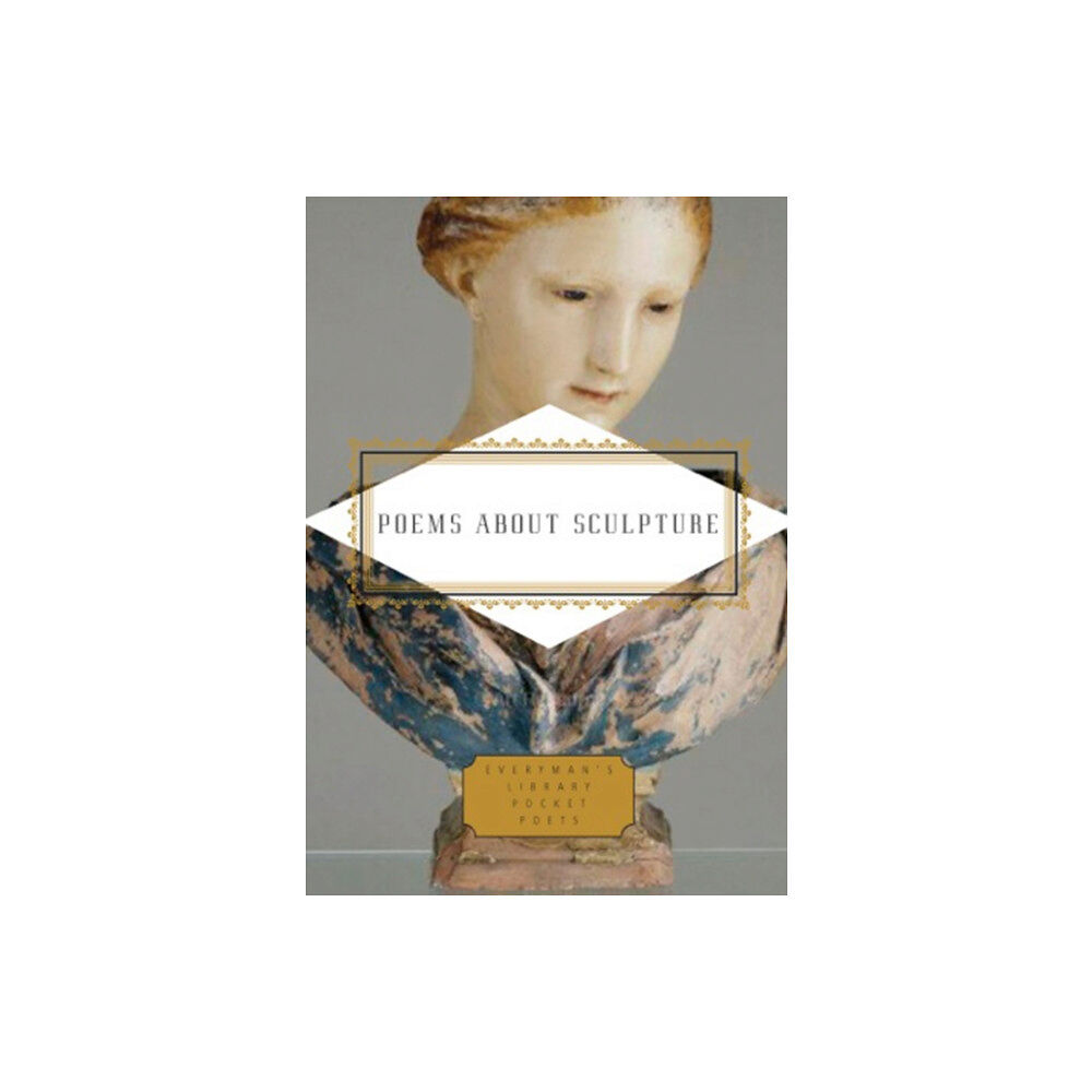 Everyman Poems About Sculpture (inbunden, eng)