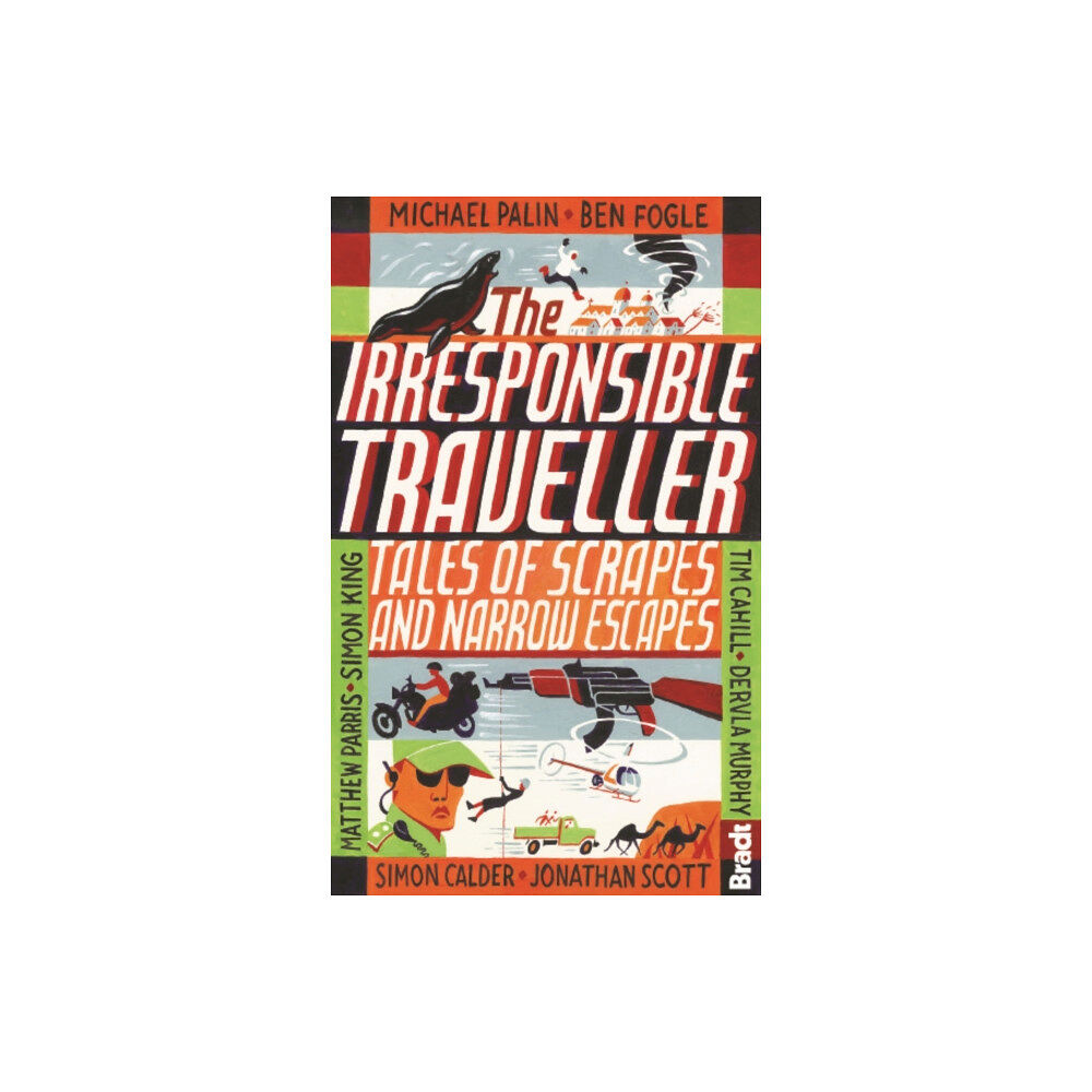 Bradt Travel Guides Irresponsible Traveller (häftad, eng)