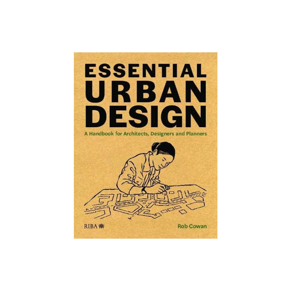 RIBA Publishing Essential Urban Design (häftad, eng)