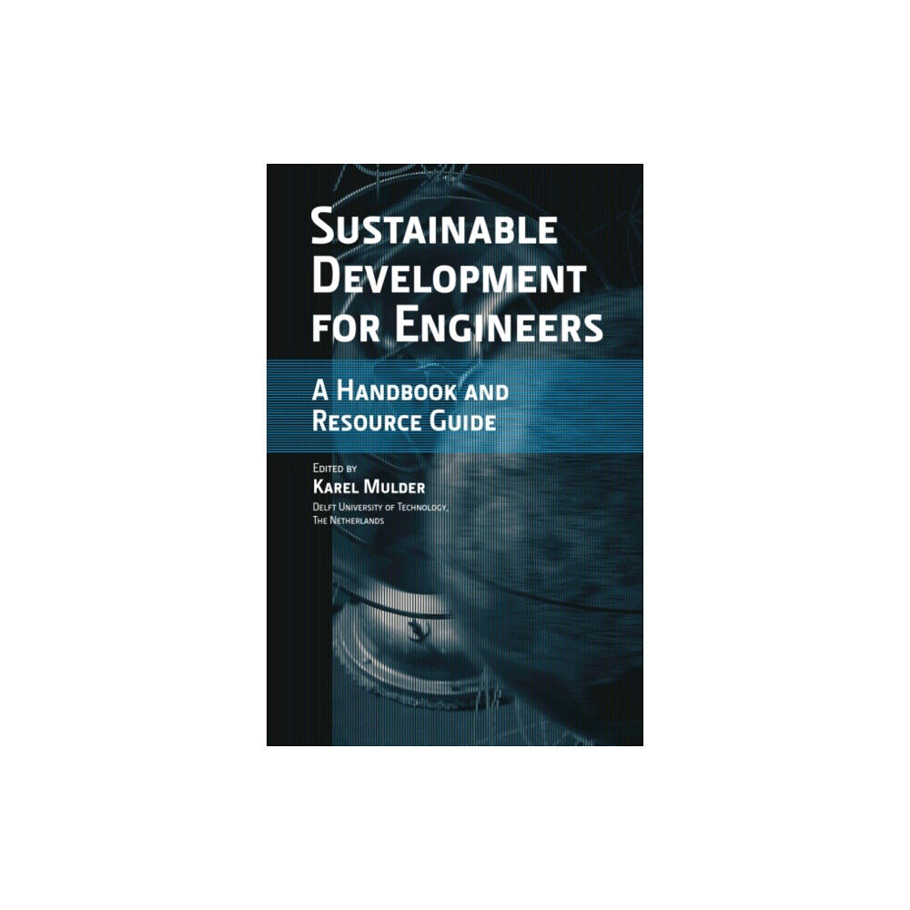 Taylor & francis ltd Sustainable Development for Engineers (inbunden, eng)