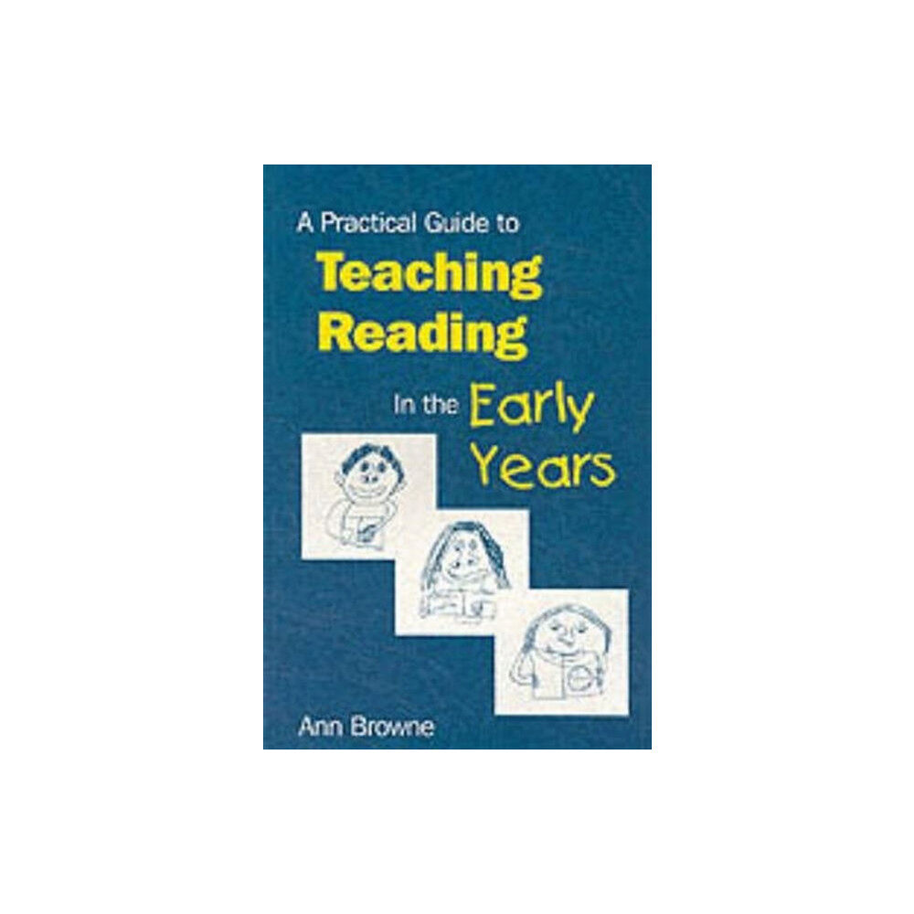 Sage Publications Ltd A Practical Guide to Teaching Reading in the Early Years (häftad, eng)