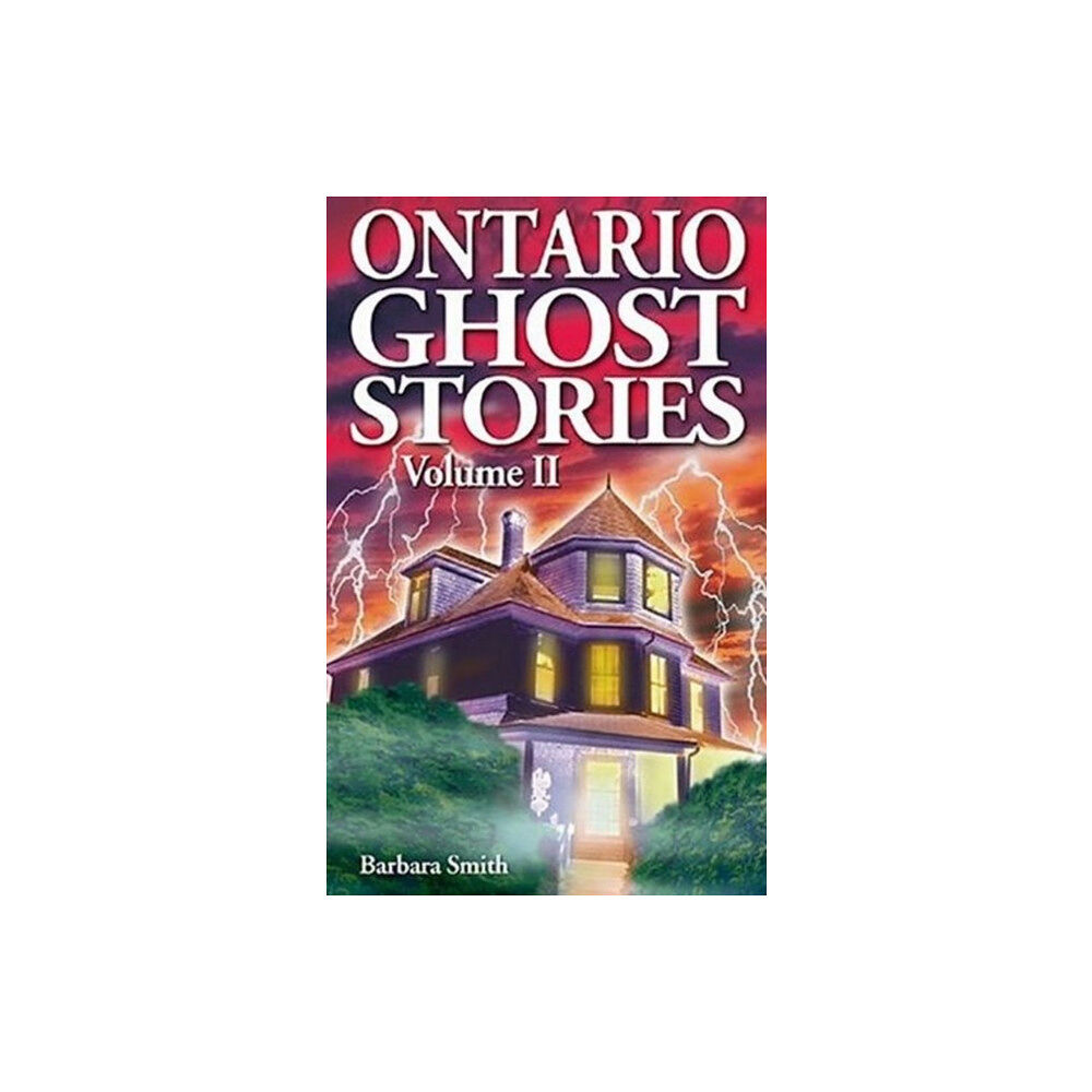 Ghost House Publishing Ontario Ghost Stories (häftad, eng)