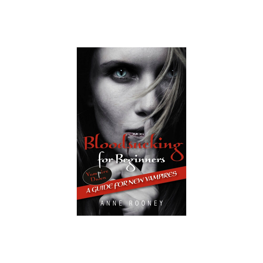 Ransom Publishing Bloodsucking for Beginners (häftad, eng)