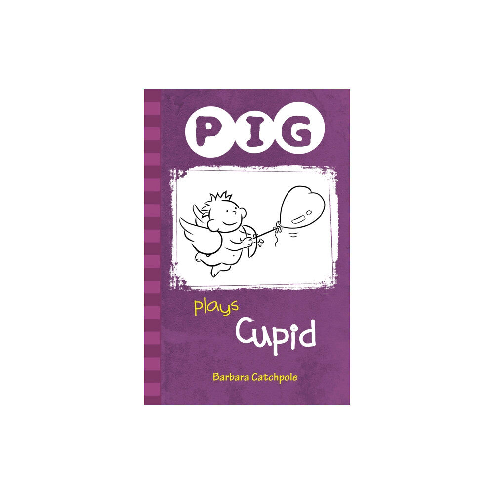 Ransom Publishing PIG plays Cupid (häftad, eng)