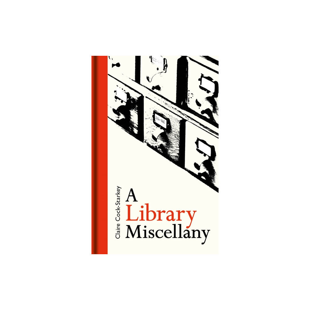 Bodleian Library A Library Miscellany (inbunden, eng)