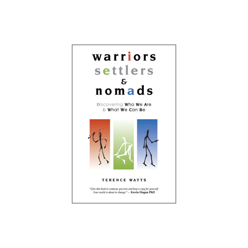 Crown House Publishing Warriors, Settlers & Nomads (häftad, eng)