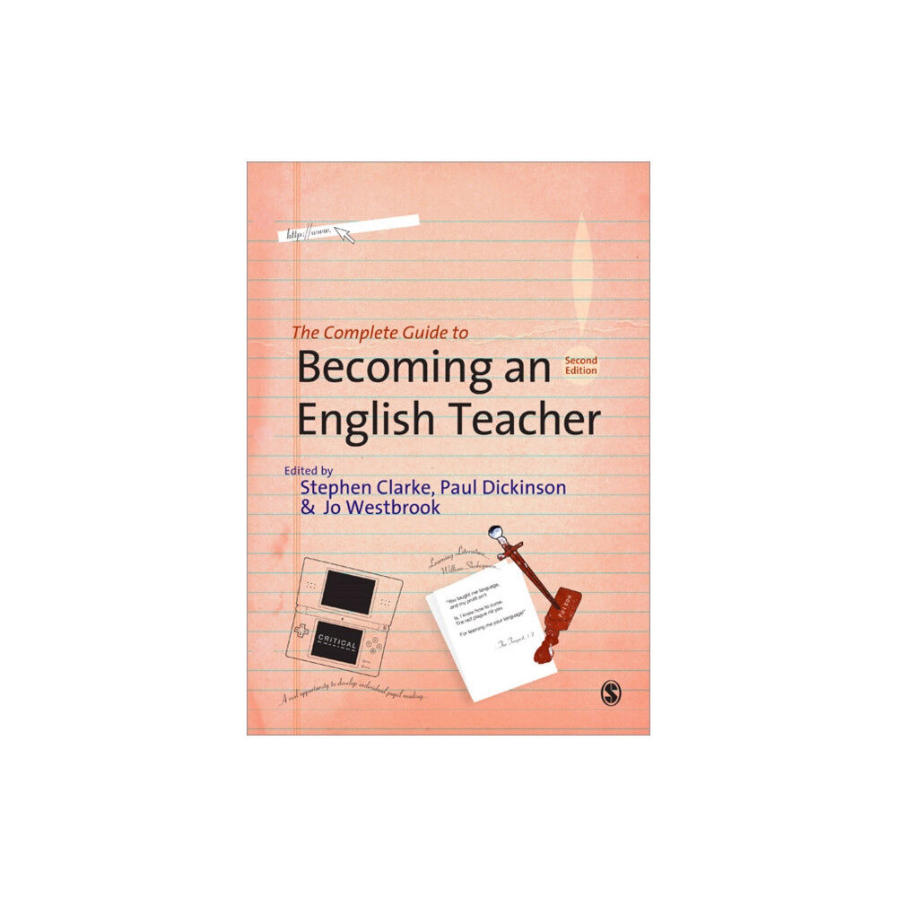 Sage Publications Ltd The Complete Guide to Becoming an English Teacher (häftad, eng)