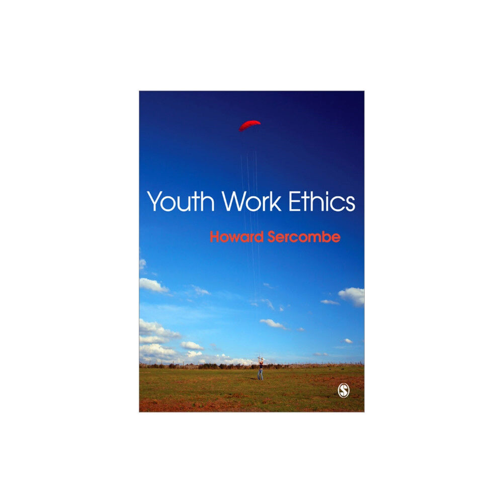 Sage Publications Ltd Youth Work Ethics (häftad, eng)