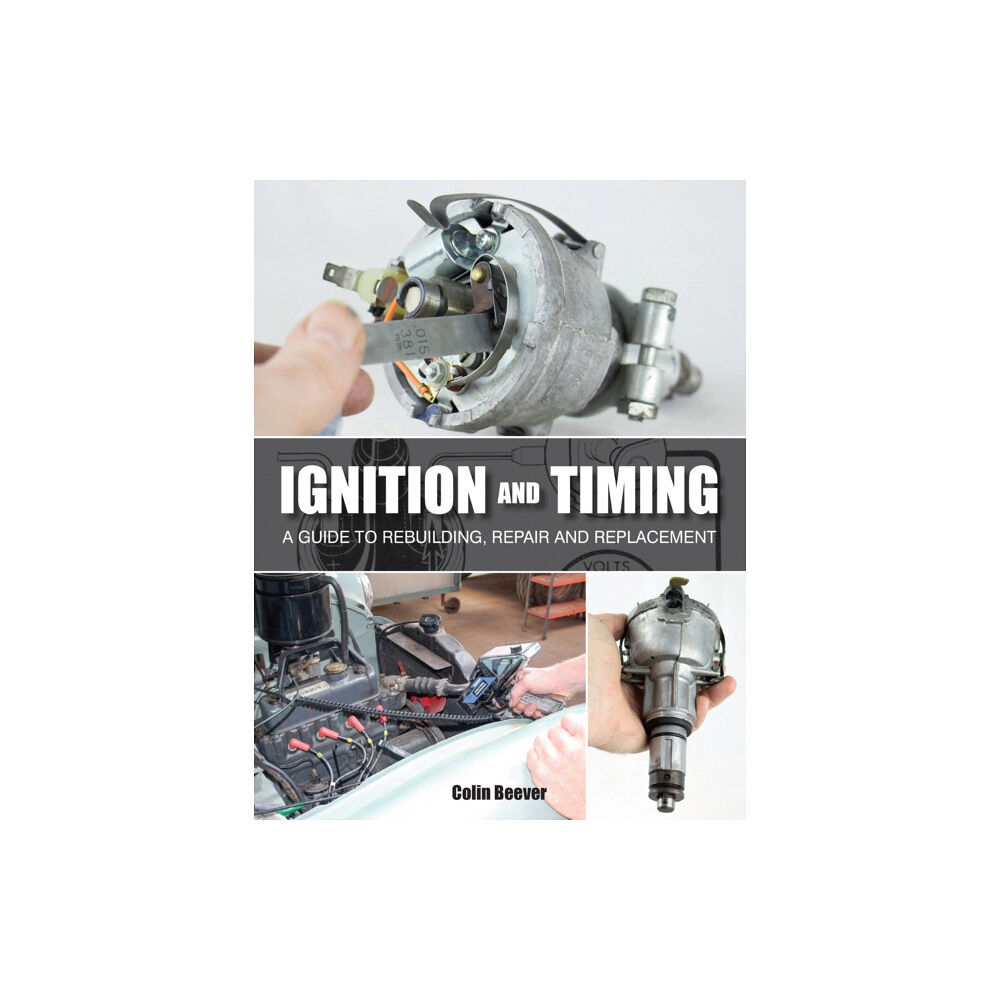 The Crowood Press Ltd Ignition and Timing (häftad, eng)