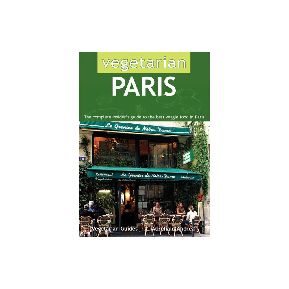 Vegetarian Guides Ltd Vegetarian Paris (häftad, eng)