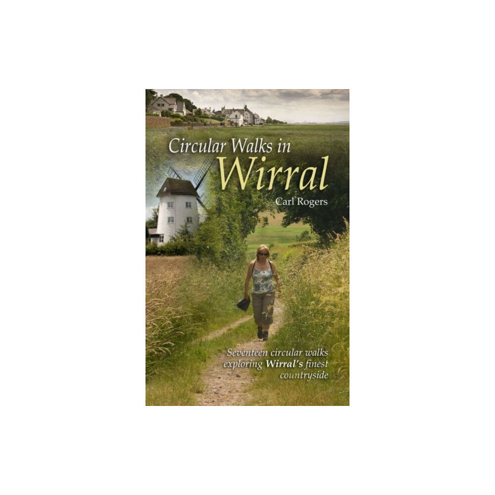 Mara Books Circular Walks in Wirral (häftad, eng)