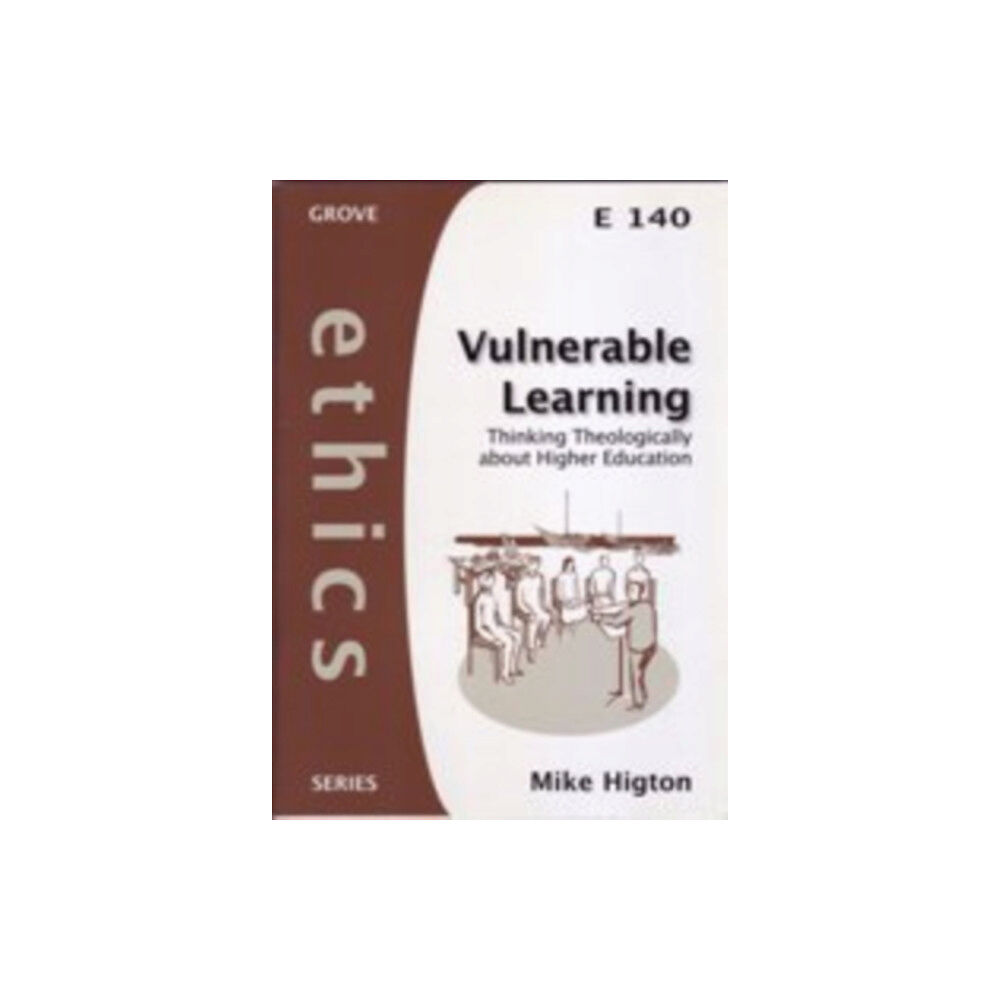 Grove Books Ltd Vulnerable Learning (häftad, eng)