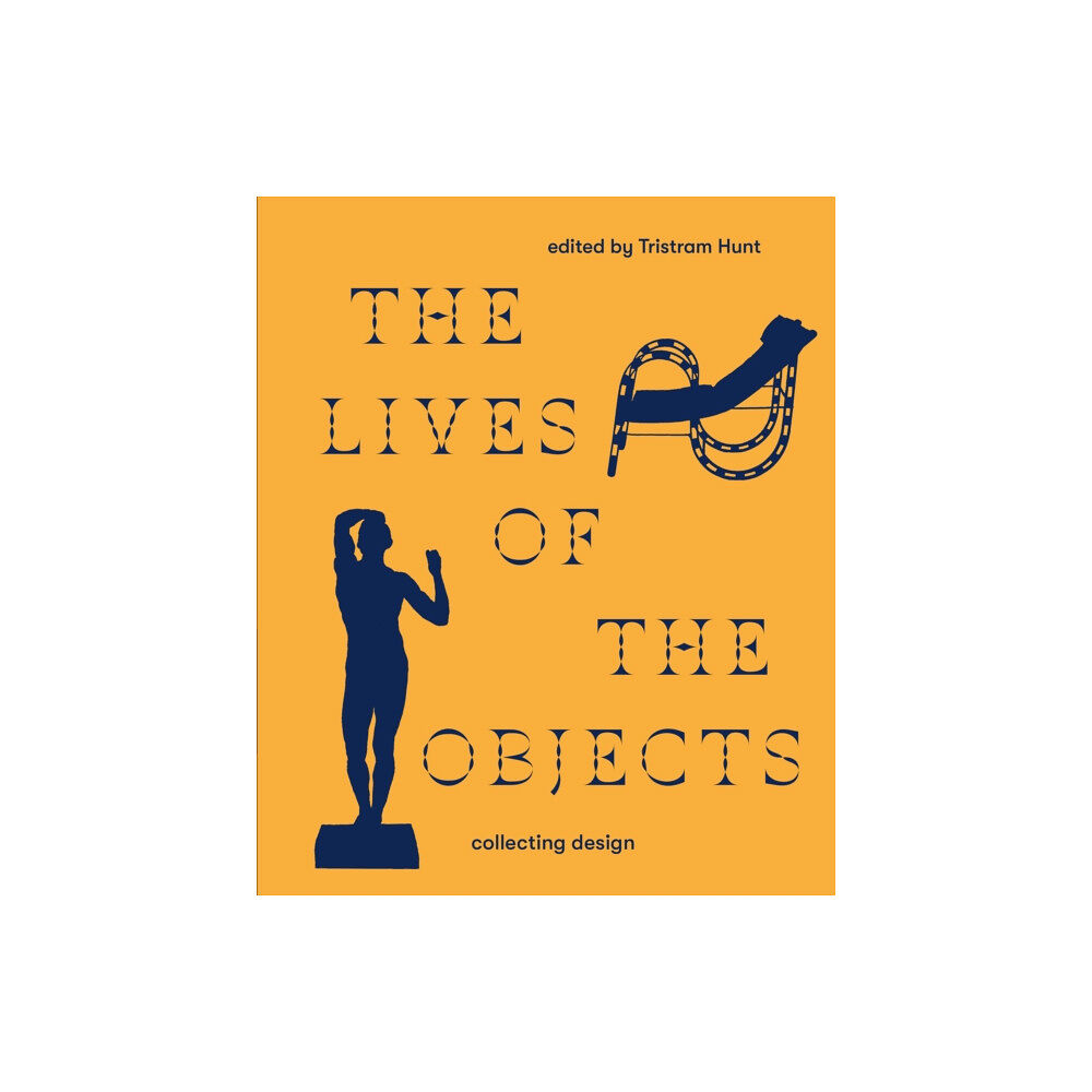 V & A Publishing The Lives of the Objects (inbunden, eng)