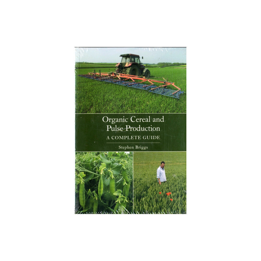 The Crowood Press Ltd Organic Cereal and Pulse Production (häftad, eng)