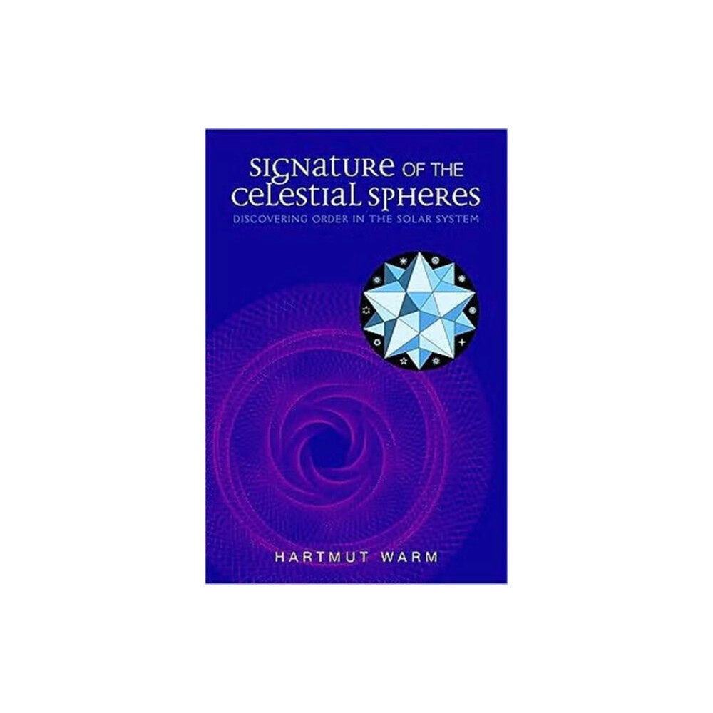 Rudolf Steiner Press Signature of the Celestial Spheres (häftad, eng)