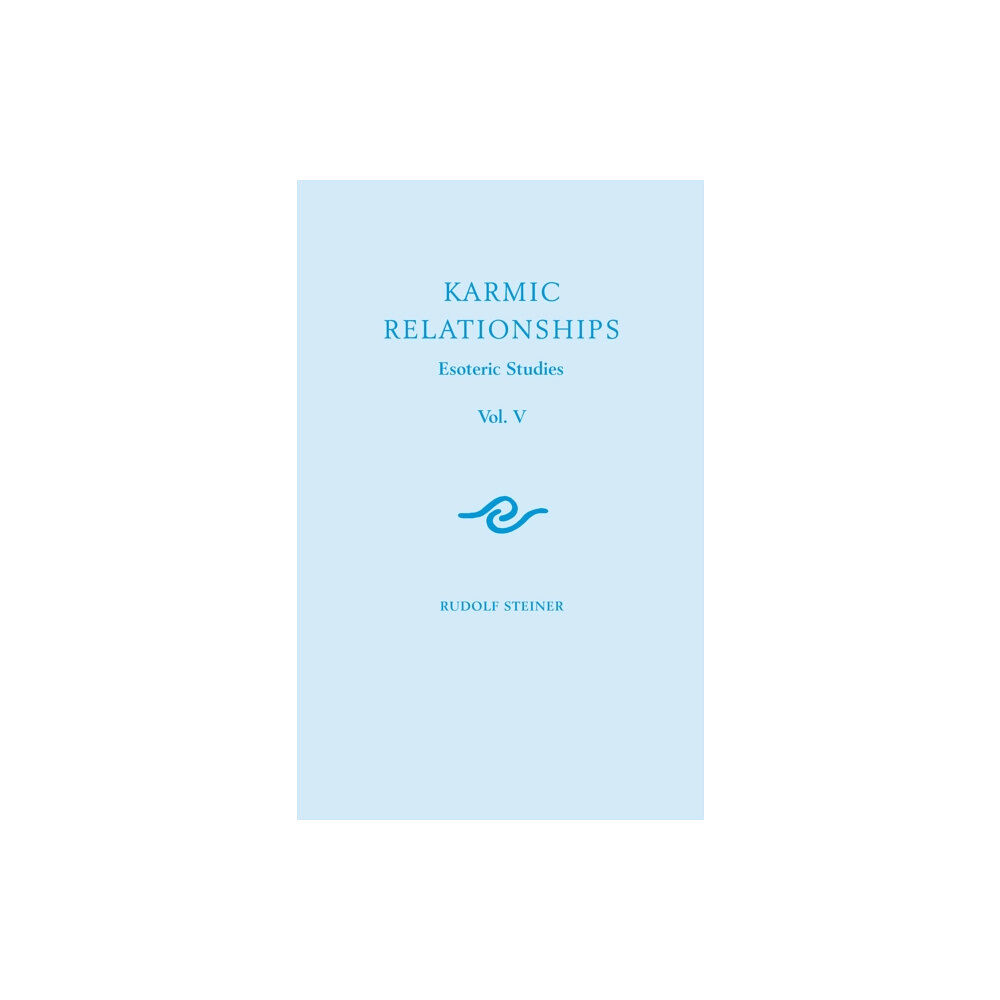 Rudolf Steiner Press Karmic Relationships: Esoteric Studies (häftad, eng)