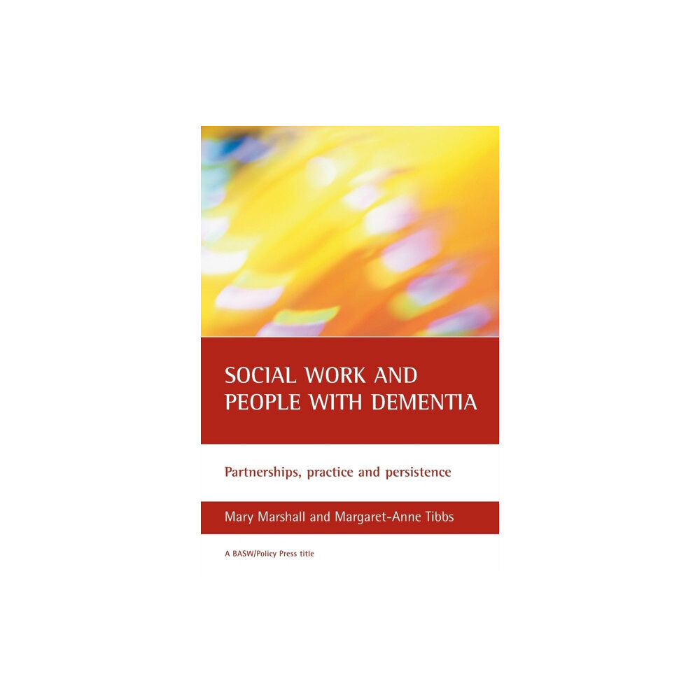 Bristol University Press Social work and people with dementia (häftad, eng)