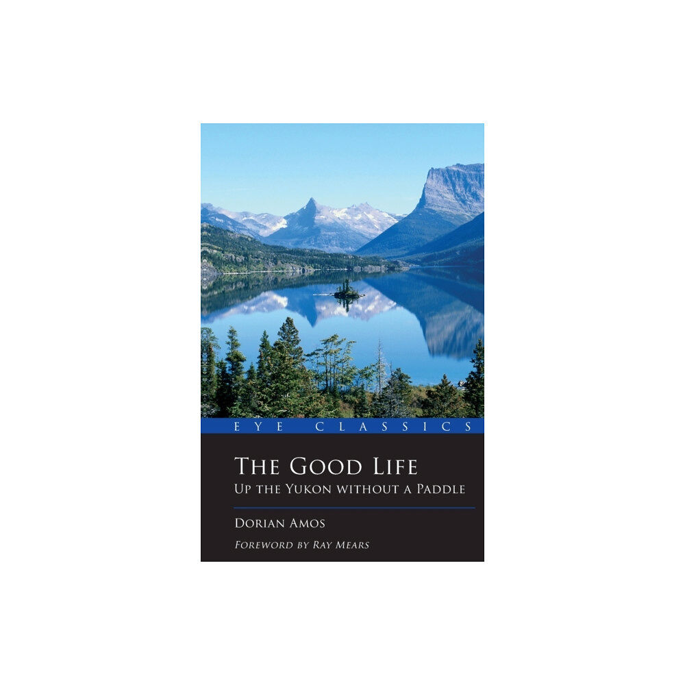 Eye Books The Good Life (häftad, eng)