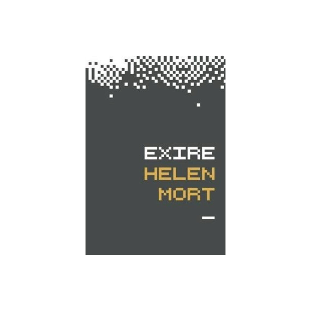 Wrecking Ball Press Exire (häftad, eng)