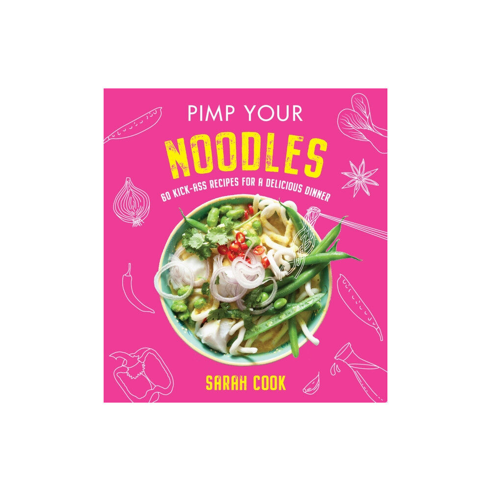 Orion Publishing Co Pimp Your Noodles (inbunden, eng)