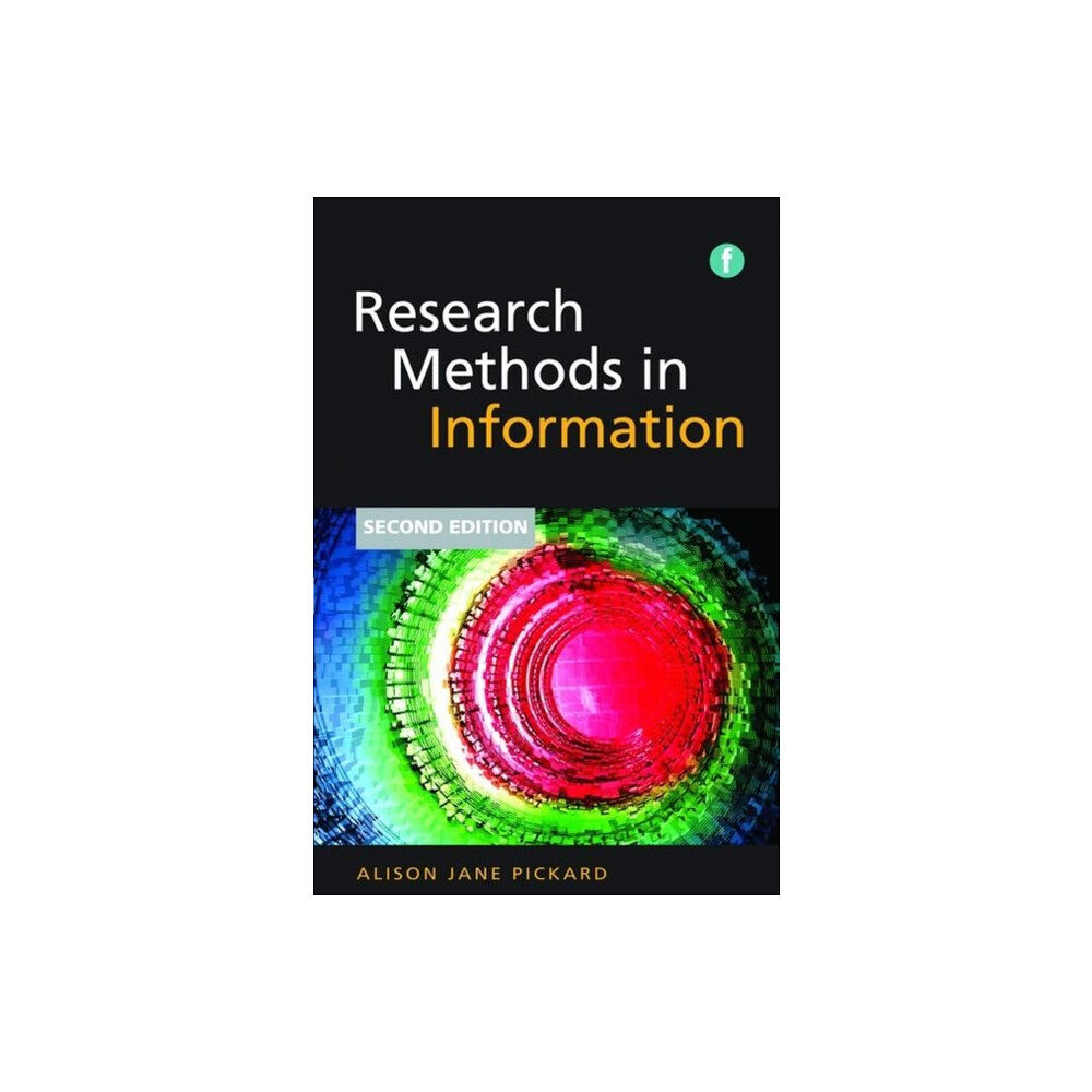 Facet Publishing Research Methods in Information (häftad, eng)