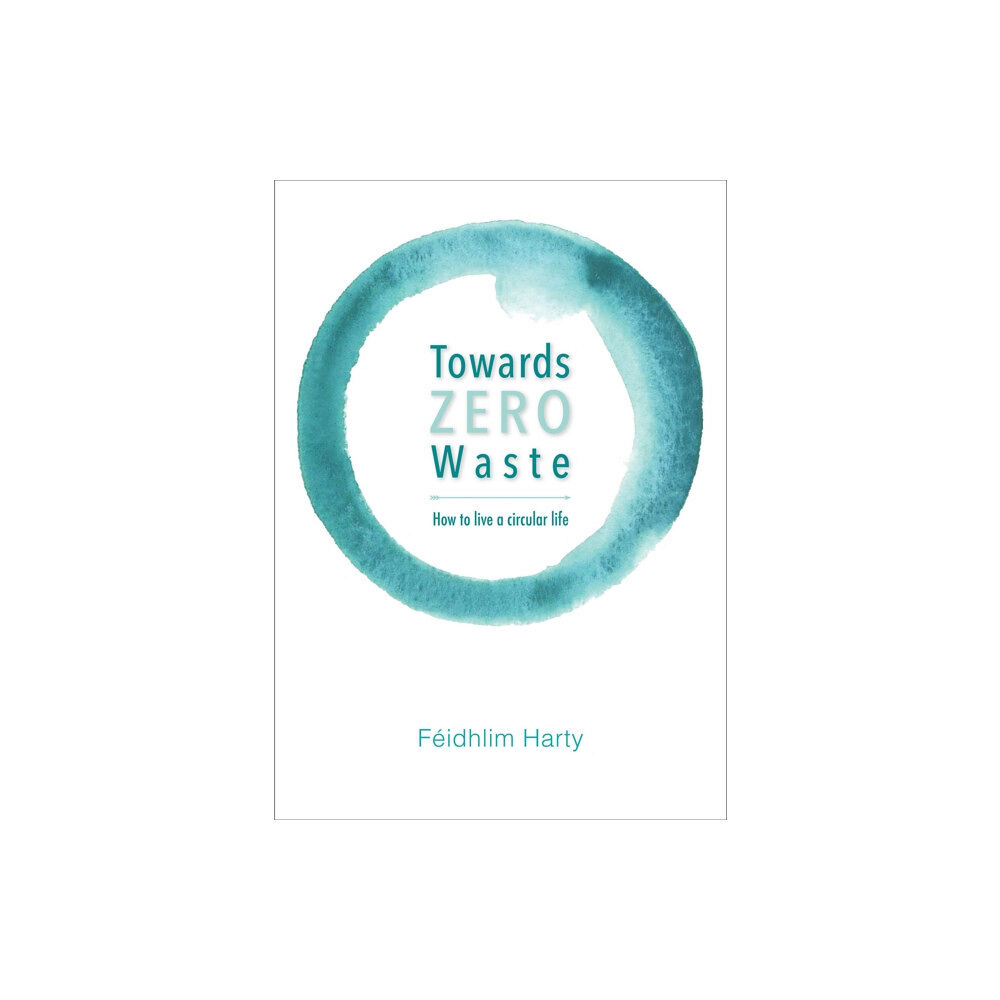 Permanent Publications Towards Zero Waste (häftad, eng)