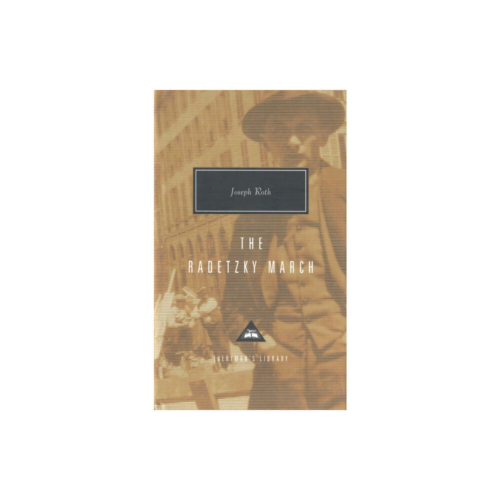 Everyman The Radetzky March (inbunden, eng)