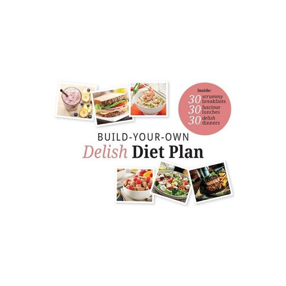 Weight Loss Resources Build Your Own Delish Diet Plan (häftad, eng)