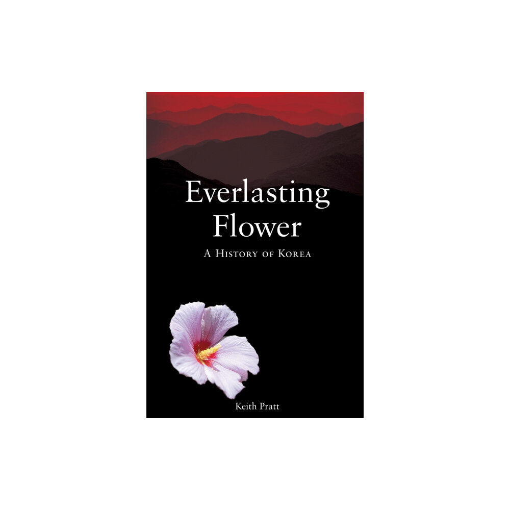 Reaktion Books Everlasting Flower (häftad, eng)