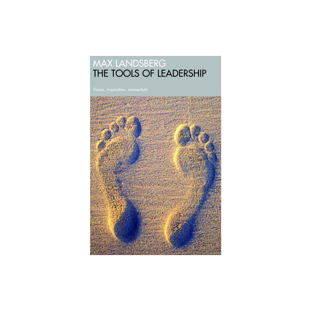 Profile Books Ltd The Tools Of Leadership (häftad, eng)