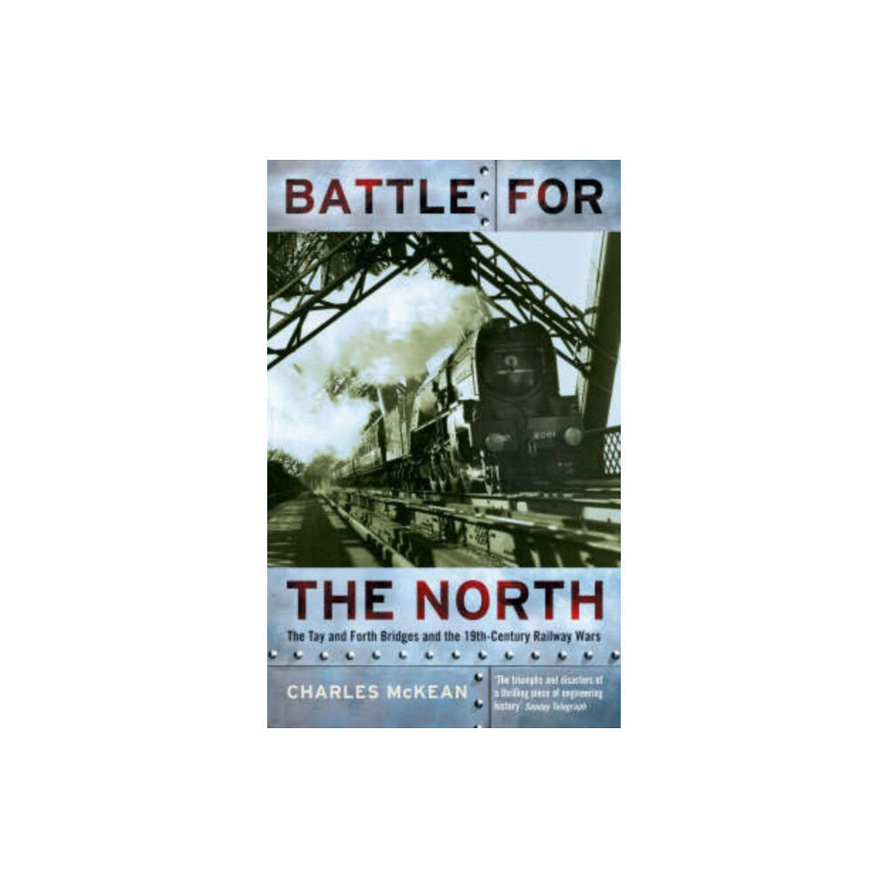 Granta Books Battle For The North (häftad, eng)