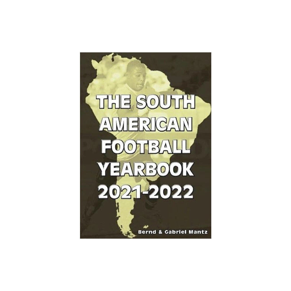 Soccer Books Ltd The South American Football Yearbook 2021-2022 (häftad, eng)