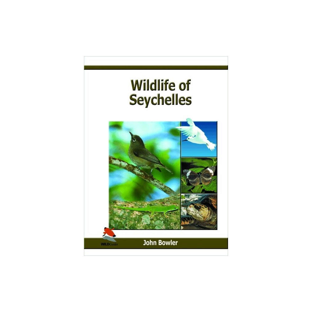 WILDGuides Wildlife of Seychelles (inbunden, eng)