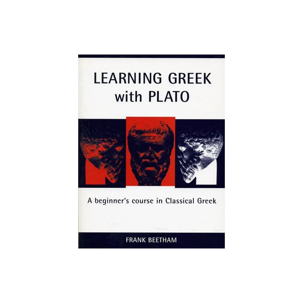 Liverpool University Press Learning Greek with Plato (häftad, eng)