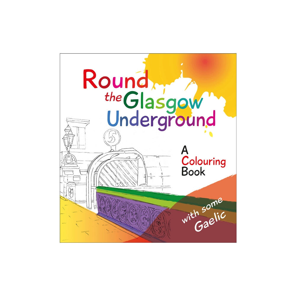 Lexus Ltd Round the Glasgow Underground (häftad, eng)