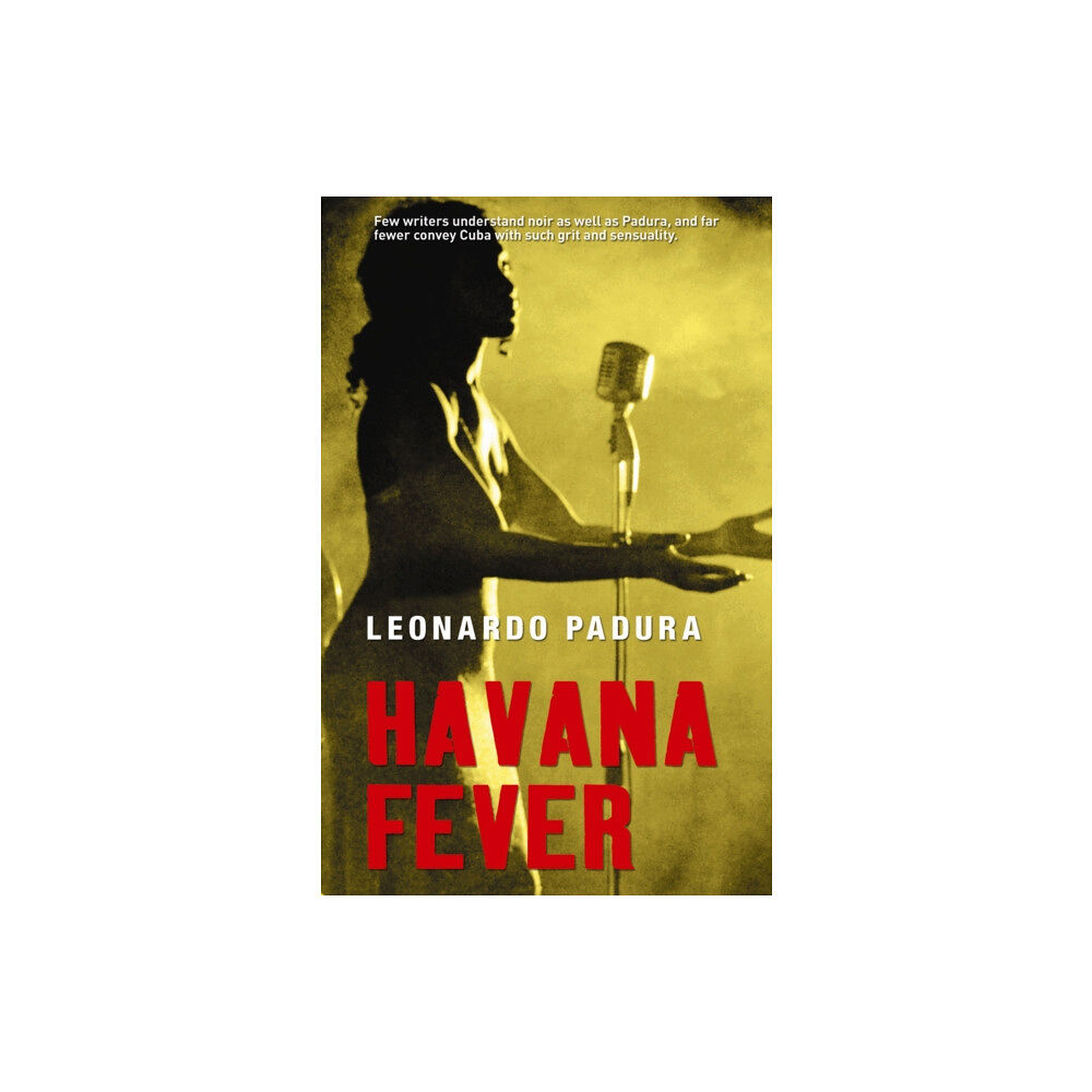 Bitter Lemon Press Havana Fever (häftad, eng)