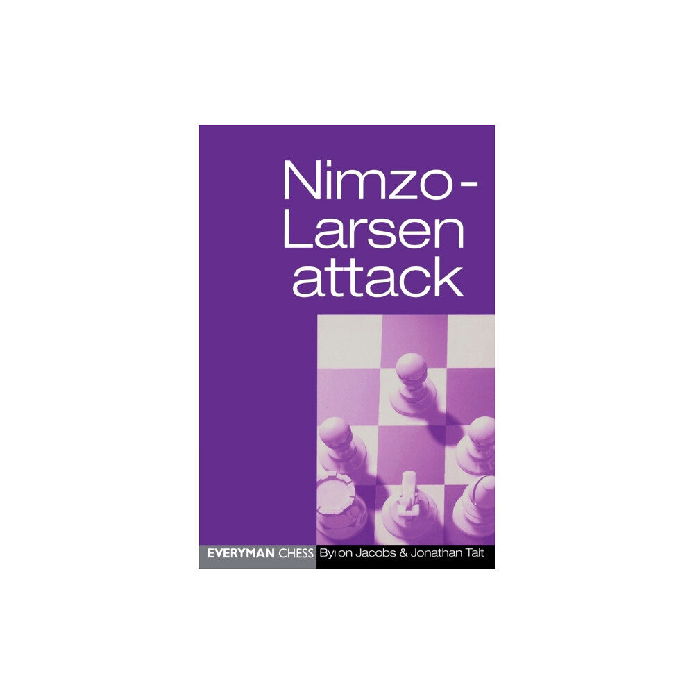 Everyman Chess Nizmo-Larsen Attack (häftad, eng)