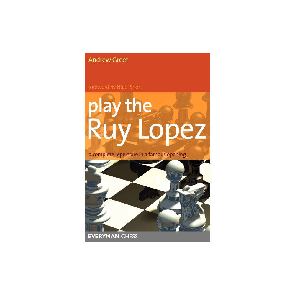 Everyman Chess Play the Ruy Lopez (häftad, eng)