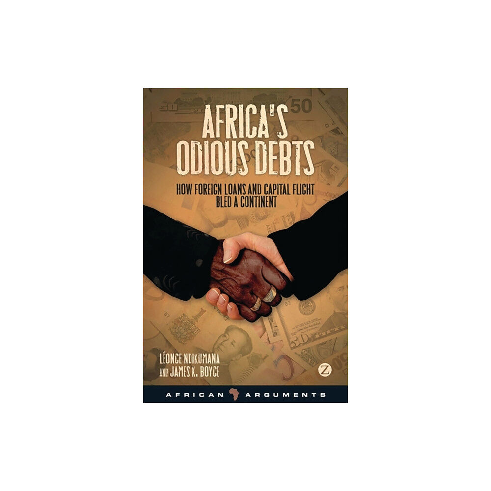 Bloomsbury Publishing PLC Africa's Odious Debts (inbunden, eng)