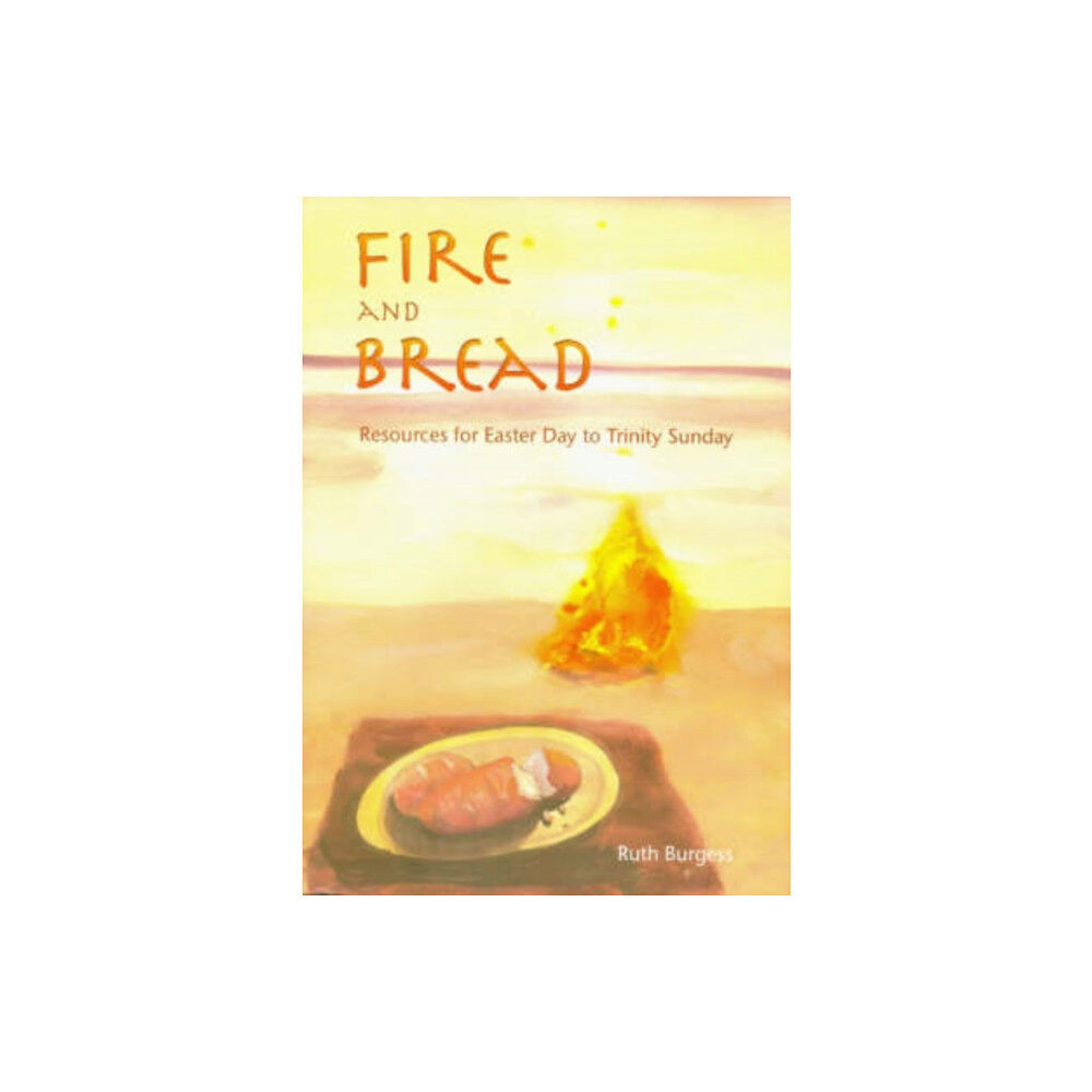 Wild Goose Publications Fire and Bread (häftad, eng)