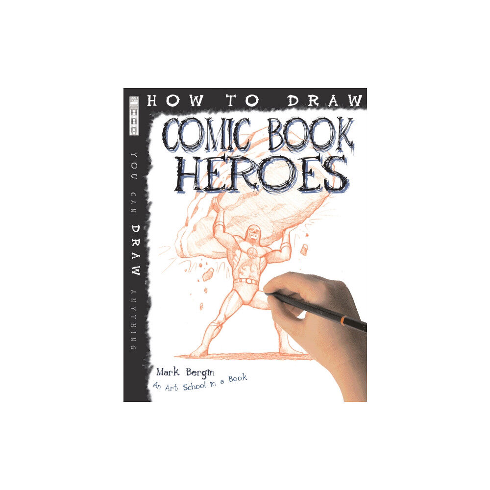 Bonnier Books Ltd How To Draw Comic Book Heroes (häftad, eng)