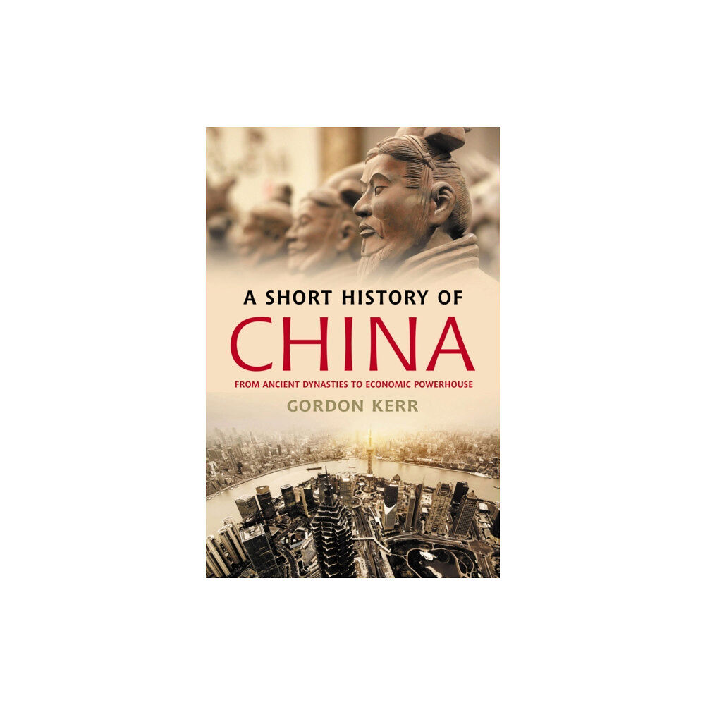 Oldcastle books ltd A Short History of China (häftad, eng)