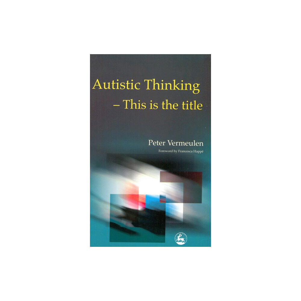 Jessica kingsley publishers Autistic Thinking (häftad, eng)